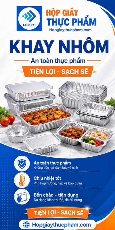 Khay nhôm thực phẩm an toàn - Hộp Giấy Thực Phẩm